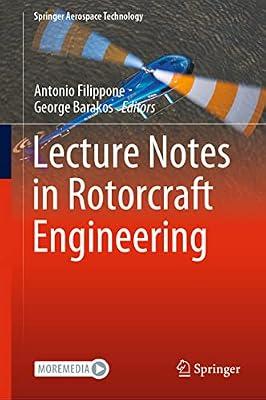 Lecture Notes in Rotorcraft Engineering (Springer Aerospace Technology) | Hardcover | Aerospace & Aviation Technology