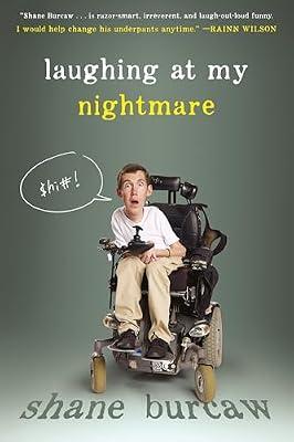 Laughing at My Nightmare: All Vegan and Mostly Raw Recipes for People Who Love to Eat by Burcaw, Shane | Paperback | Young Adult Nonfiction