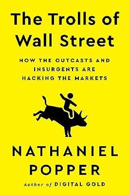 The Degenerate Generation: How the Outcasts and Insurgents Are Hacking the Markets by Popper, Nathaniel | Hardcover | Business & Economics