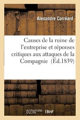 Causes de la Ruine de l'Entreprise Et Rponses Critiques Aux Attaques de la Compagnie (Savoirs Et Traditions) by Corrard, Alexandre | Paperback | Modern & Contemporary Fiction (Post C 1945)