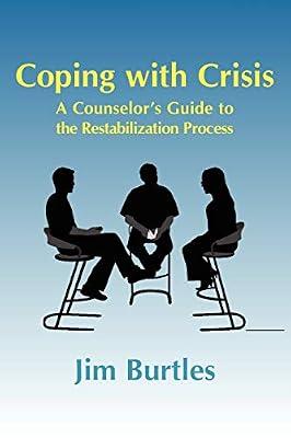 Coping with Crisis by Burtles, Jim | Paperback | Psychotherapy
