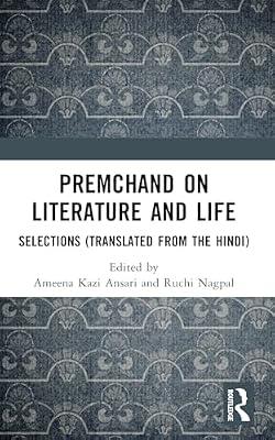 Premchand on Literature and Life: Selections Translated from the Hindi | Paperback | Literary Criticism