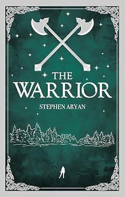The Warrior: Quest for Heroes, Book II by Aryan, Stephen | Paperback | Fiction