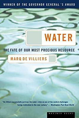 Water: The Fate of Our Most Precious Resource by de Villiers, Marq | Paperback | Science: Environmental Science (See Also Chemistry