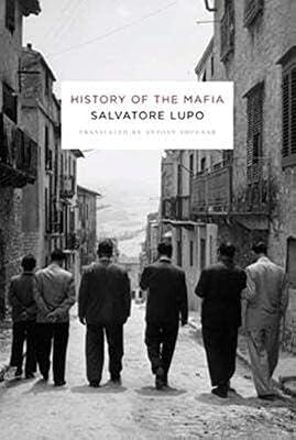 History of the Mafia: The Fortunes of Hindu Festivals by Lupo, Salvatore | Paperback | History: Specific Events & Topics