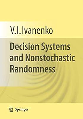 Decision Systems and Nonstochastic Randomness by Ivanenko, V. I. | Hardcover | Probability & Statistics