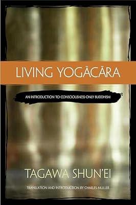Living Yogacara by Shun'ei, Tagawa | Paperback | Philosophy