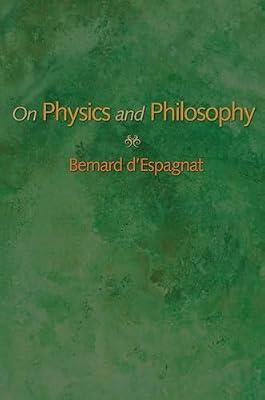 On Physics and Philosophy by d'Espagnat, Bernard | Paperback | Science