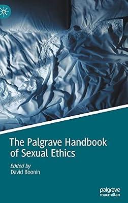 The Palgrave Handbook of Sexual Ethics | Hardcover | Philosophy