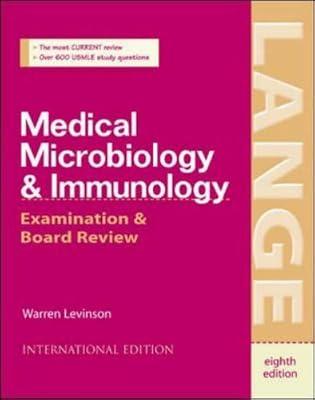 Medical Microbiology and Immunology: Examinations and Board Review by Levinson, Warren | Paperback | Medical Microbiology & Virology