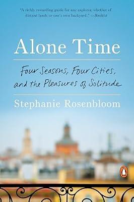 Alone Time by Rosenbloom, Stephanie | Paperback | Body