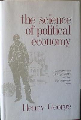Science of Political Economy Reconstruction by George, Henry | Hardcover