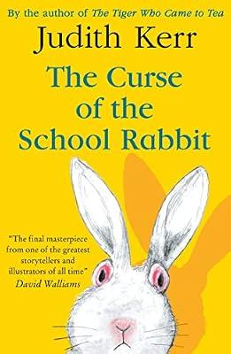 The Curse of the School Rabbit by Kerr, Judith | Paperback | Juvenile Fiction