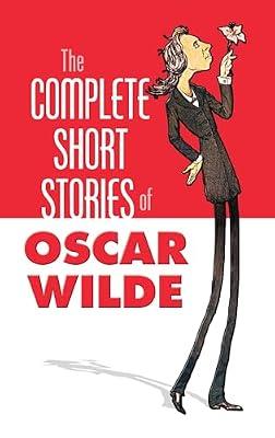 Wilde-Comp. Short Stories Of Oscar Wilde (Dover Books on Literature & Drama) by Wilde, Oscar | Paperback | Classic Fiction (Pre C 1945)