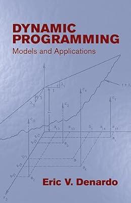 Dynamic Programming: Models and Applications (Dover Books on Computer Science) by Denardo, Eric V. | Paperback | Science