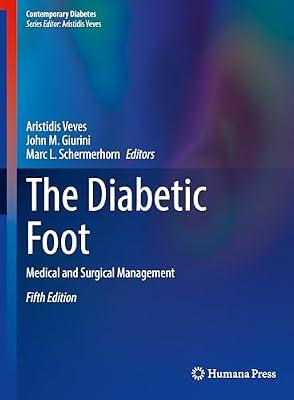The Diabetic Foot: Medical and Surgical Management (Contemporary Diabetes) | Hardcover | Endocrinology