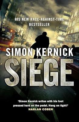 Siege: (Scope 1) by Kernick, Simon | Hardcover | Crime & Mystery