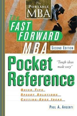 The Fast Forward MBA Pocket Reference 2e by Argenti, Paul A. | Paperback | Reference Works