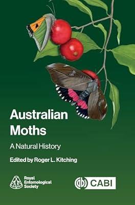Australian Moths: A Natural History | Hardcover | Ecological Science