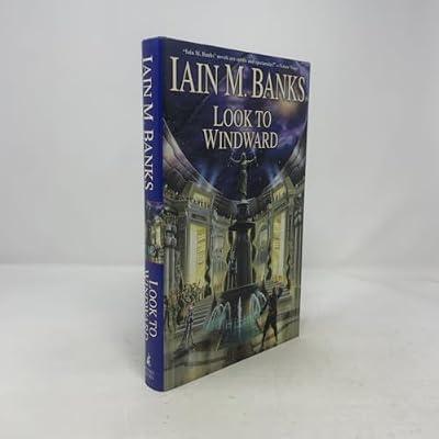 Look to Windward by Banks, Iain M. | Hardcover | Science Fiction