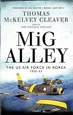 MIG Alley by Cleaver, Thomas McKelvey | Hardcover | History