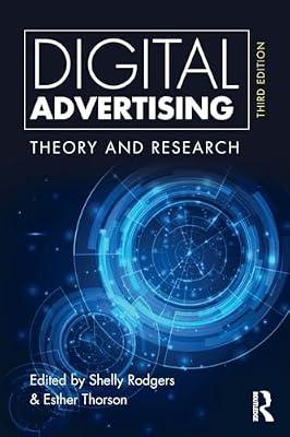 Digital Advertising: Theory and Research (Advances in Consumer Psychology) | Paperback | Business & Economics