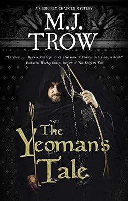 The Yeoman's Tale: 2 (A Geoffrey Chaucer mystery) by Trow, M. J. | Hardcover | Fiction