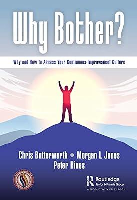 Why Bother? by Butterworth, Chris; Hines, Peter; Jones, Morgan | Paperback | Organizational Theory And Behaviour