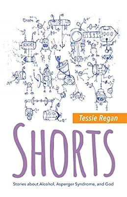 SHORTS by Regan, Tessie | Paperback | Memoirs