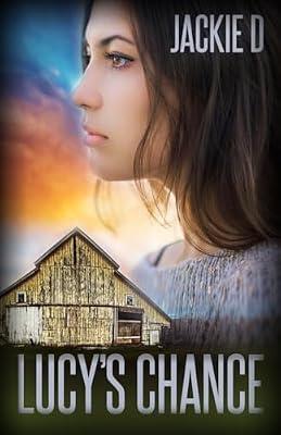 Lucy's Chance by D., Jackie | Paperback | Modern & Contemporary Fiction (Post C 1945)