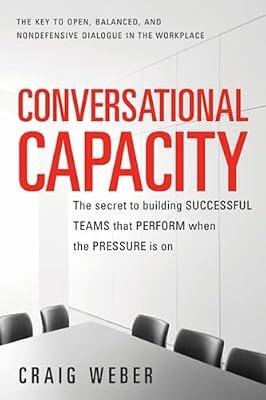 Conversational Capacity by Weber, Craig | Paperback | Business & Economics