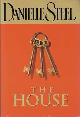 The House by Steel, Danielle | Hardcover | Fiction