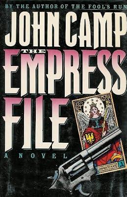 The Empress File by Camp, John | Hardcover