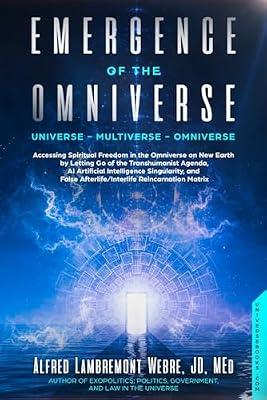 Emergence of the Omniverse: Universe - Multiverse - Omniverse by Alfred Lambremont Webre | Paperback | Psychic Powers & Psychic Phenomena