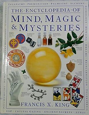 Encyclopedia Of Mind Magic Mysteries by King, Francis | Hardcover | Unexplained Phenomena