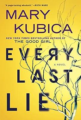 Every Last Lie by Kubica, Mary | Hardcover | Fiction