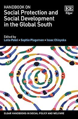 Handbook on Social Protection and Social Development in the Global South (Elgar Handbooks in Social Policy and Welfare) | Hardcover | Welfare & Benefit Systems