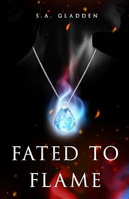 Fated to Flame by Gladden, S. A. | Paperback | Fantasy 2