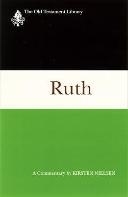 Ruth (1997): A Commentary (Old Testament Library) by Nielsen, Kirsten | Hardcover | Old Testaments 2