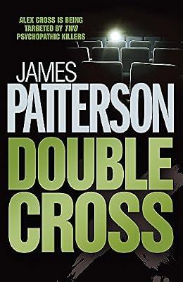 Double Cross by Patterson, James | Hardcover | Thriller
