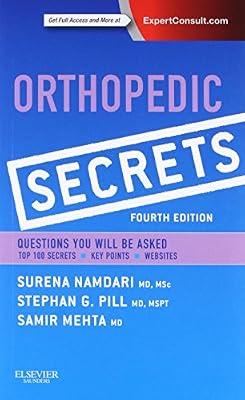 Orthopedic Secrets by Pill, Stephan G., M.D.; Namdari, Surena, M.D.; Mehta, Samir, M.D. | Paperback | Medical