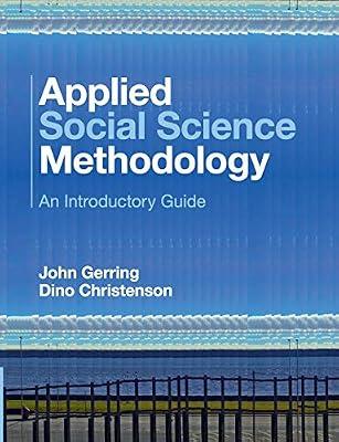 Applied Social Science Methodology: An Introductory Guide by Christenson, Dino; Gerring, John | Paperback | Social Science