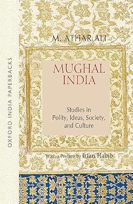 MUGHAL INDIA (OIP) by Ali, Athar | Paperback | History