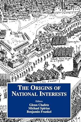 Origins of National Interests: 3 (Cass Series on Security Studies) | Paperback | History