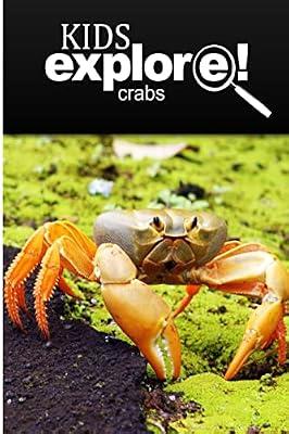 Crabs: Animal books nonfiction - books ages 5-6 by Kids Explore! | Paperback | Education