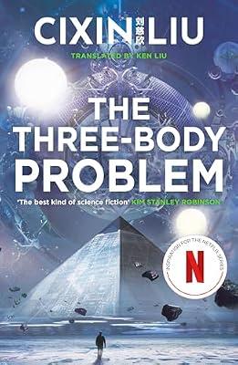 The Three-Body Problem: Soon to be a major Netflix series: 1 by Liu, Cixin | Paperback | Science Fiction