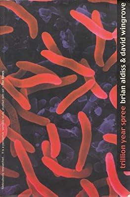 Trillion Year Spree: The History of Science Fiction by Aldiss, Brian; Wingrove, David | Paperback | Science Fiction