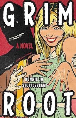 Grim Root by Stufflebeam, Bonnie Jo | Paperback | Horror & Ghost Stories