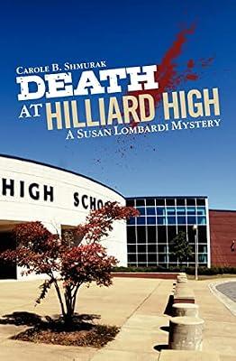 Death at Hilliard High: A Susan Lombardi Mystery by Shmurak, Carole B. | Paperback | Fiction