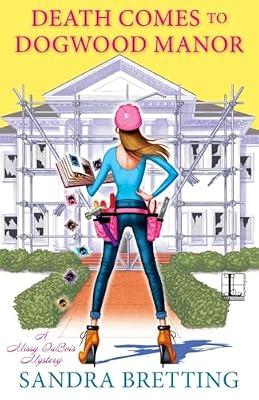 Death Comes to Dogwood Manor: 4 (A Missy DuBois Mystery) by Bretting, Sandra | Paperback | Fiction